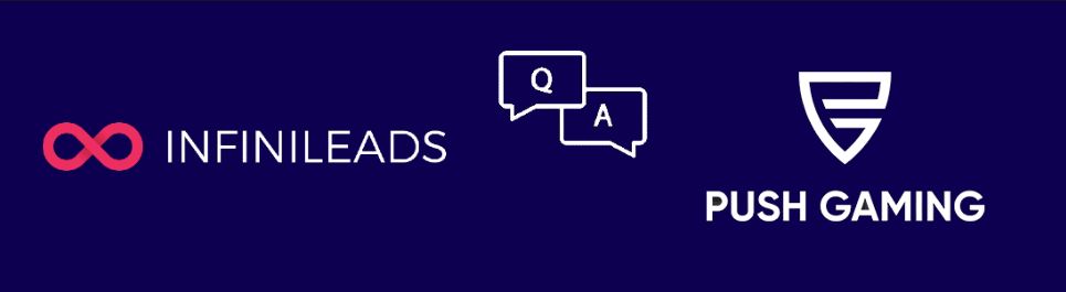 Infinileads S.L. intervista Push Gaming