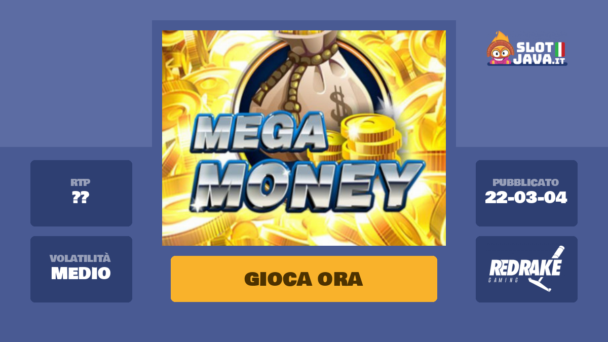 Mega Money Slot Machine Online – Gioca Gratis